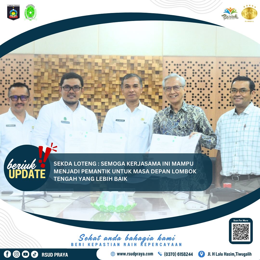 RSUD Praya melakukan penandatanganan kerjasama dengan Fakultas Kedokteran Universitas Islam Al-Azhar (UNIZAR) Mataram